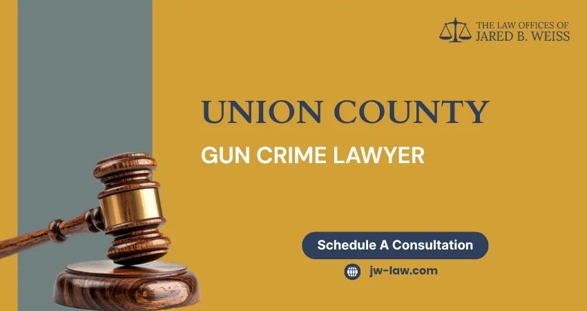 best union county gun crime lawyer
