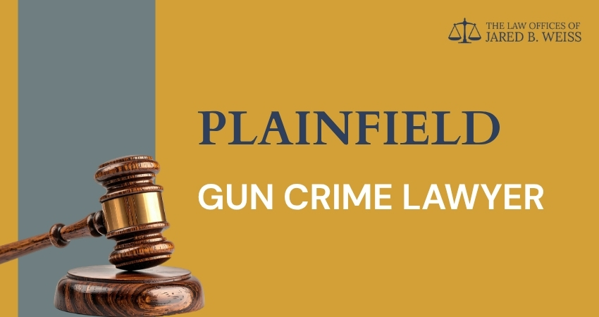 best plainfield gun crime lawyer